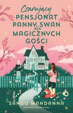 Okładka Czarujący pensjonat panny Swan dla magicznych gości