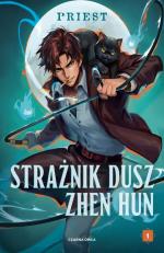 Okładka Strażnik dusz Zhen Hun. Tom 1