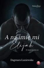 Okładka A na imię mi Elijah