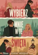 Okładka Wybierz mnie w te święta