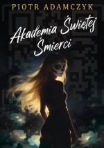 Okładka Akademia Świętej Śmierci