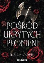Okładka Pośród ukrytych płomieni