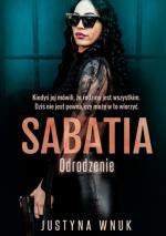 Sabatia. Odrodzenie