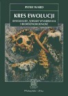 Okładka Kres ewolucji. Dinozaury, wielkie wymierania i bioróżnorodność