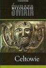 Okładka Mitologie Świata - Celtowie