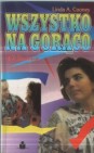 Okładka Wszystko na gorąco 2 - Zerwanie