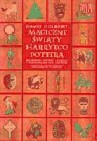 Okładka Magiczne Światy Harry'ego Pottera