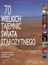 Okładka 70 wielkich tajemnic świata starożytnego