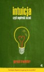 Okładka Intuicja, czyli mądrość uczuć