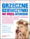 Grzeczne dziewczynki nie kręcą interesem