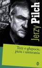 Okładka Tezy o głupocie, piciu i umieraniu