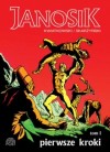 Janosik. Pierwsze kroki