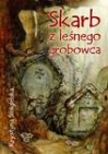 Okładka Skarb z leśnego grobowca