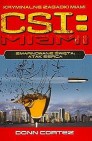 Okładka CSI: Kryminalne zagadki Miami. Zmarnowane święta: atak serca