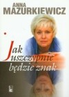 Okładka Jak uszczypnie będzie znak
