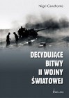 Okładka Decydujące bitwy II Wojny Światowej
