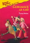 Okładka Żadnych chłopaków!13 Czarownica na koń!