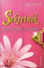 Okładka Sekretnik: Szkola, chlopaki i inne klopoty - Grace Dent