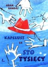 Okładka Kapelusz za sto tysięcy
