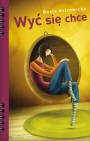 Okładka Wyć się chce
