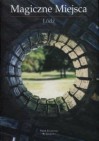 Okładka Magiczne miejsca - Łódź