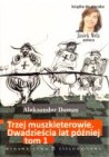 Okładka Trzej muszkieterowie. Dwadzieścia lat później