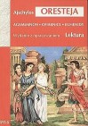 Okładka Oresteja (Agamemnon, Ofiarnice, Eumenidy)