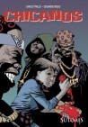 Okładka Chicanos. Morderstwa i wielki pech - tom 2