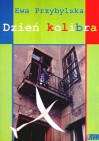 Okładka Dzień kolibra