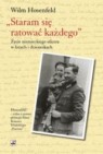 Staram się ratować każdego