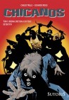 Okładka Chicanos. Biedna, brzydka i do tego detektyw - tom 1