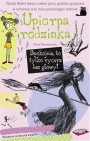 Okładka Upiorna rodzinka. Spokojnie, to tylko rycerz bez głowy!