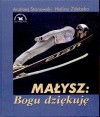 Okładka Małysz: Bogu dziękuję