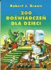 200 doświadczeń dla dzieci