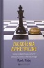 Zagrożenia asymetryczne. Bezpieczeństwa państw obszaru transatlantyckiego