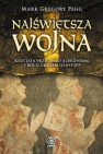 Okładka Najświętsza wojna. Krucjata przeciwko albigensom i bój o chrześcijaństwo