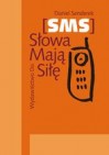 Okładka SMS. Słowa Mają Siłę