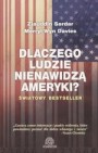Okładka Dlaczego ludzie nienawidzą Ameryki?