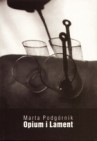 Okładka Opium i Lament