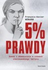 Okładka 5 procent prawdy. Donos i donosiciele w czasach stalinowskiego terroru