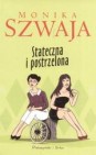 Okładka Stateczna i postrzelona
