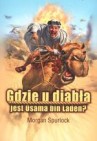 Okładka Gdzie u diabła jest Osama bin Laden?