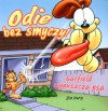 Okładka Garfield. Odie bez smyczy! Garfield wypuszcza psa