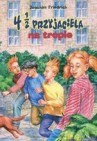 Okładka 4 i jedna druga przyjaciela na tropie