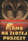 Okładka Plama na złotej puszczy