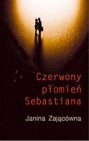 Okładka Czerwony płomień Sebastiana