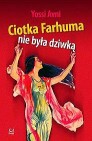 Okładka Ciotka Farhuma nie była dziwką