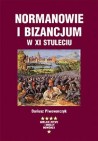 Okładka Normanowie i bizancjum w XI stuleciu