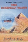 Okładka Tomek Wilmowski: Tomek w grobowcach faraonów