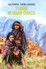 Okładka Tomek Wilmowski: Tomek w Gran Chaco
